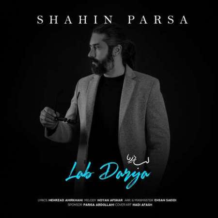 Shahin Parsa – Labe Darya